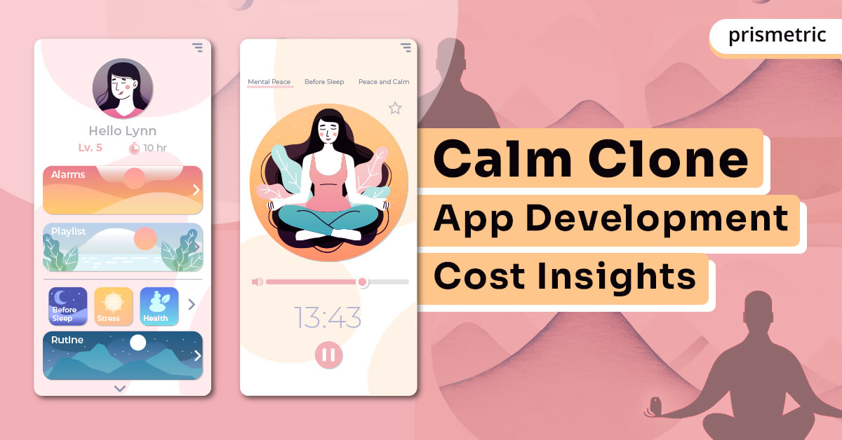How Much Does it Cost to Develop Calm Clone App?